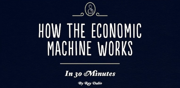 how the economic machine works by ray dalio